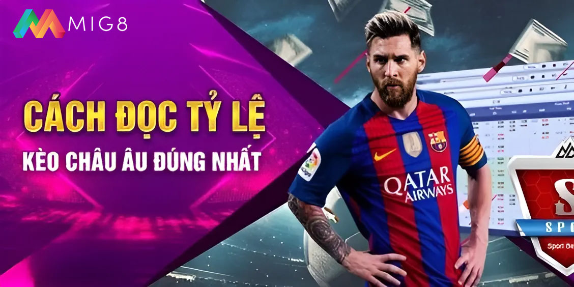 Đọc kèo bóng đá Châu Âu