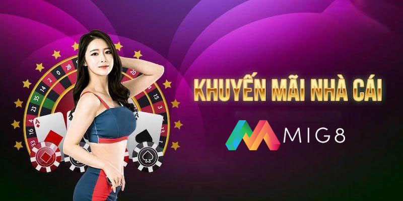 Khuyến mãi Mig8