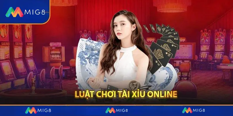 Luật chơi tài xỉu online